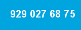 929 027 68 75 929 027 68 75